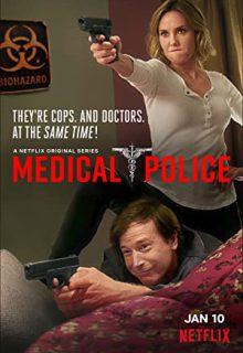 دانلود سریال پلیس پزشکی Medical Police 2023 فصل اول 1 ✔️ با زیرنویس فارسی چسبیده