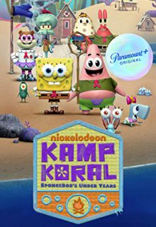 دانلود انیمیشن سریالی باب اسفنجی Kamp Koral: SpongeBob’s Under Years 2021 فصل اول 1 ✔️ با زیرنویس فارسی چسبیده
