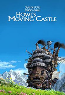 دانلود انیمیشن قلعه متحرک هاول Howls Moving Castle 2005 ✔️ با زیرنویس فارسی چسبیده