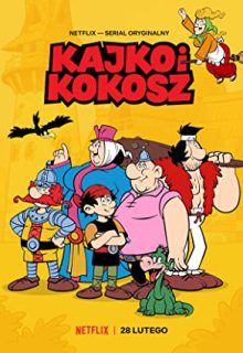 دانلود انیمیشن سریالی کایکو و کوکوش Kayko and Kokosh 2021 فصل اول 1 ✔️ با دوبله فارسی