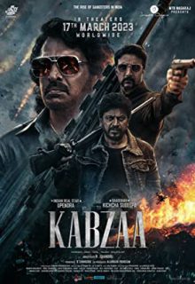 دانلود فیلم هندی کبزا Kabzaa 2023 ✔️ با زیرنویس فارسی چسبیده