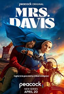 دانلود سریال خانم دیویس Mrs Davis 2023 فصل اول 1 ✔️ با زیرنویس فارسی چسبیده