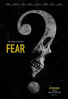 دانلود فیلم ترس Fear 2023 ✔️ با زیرنویس فارسی چسبیده