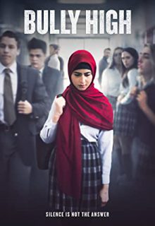 دانلود فیلم قلدر بالا Bully High 2022 ✔️ با زیرنویس فارسی چسبیده