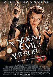 دانلود فیلم رزیدنت ایول – زندگی پس از مرگ Resident Evil – Afterlife 2010 ✔️ با زیرنویس فارسی چسبیده