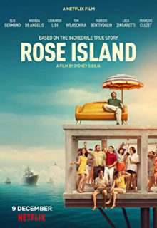 دانلود فیلم جزیره رز Rose Island 2020 ✔️ با زیرنویس فارسی چسبیده