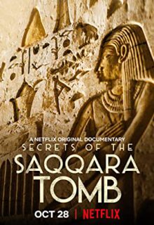دانلود فیلم اسرار مقبره سقاره Secrets of the Saqqara Tomb 2020 ✔️ با زیرنویس فارسی چسبیده