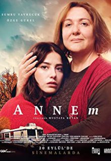 دانلود فیلم مادر من Annem 2019 ✔️ با زیرنویس فارسی چسبیده