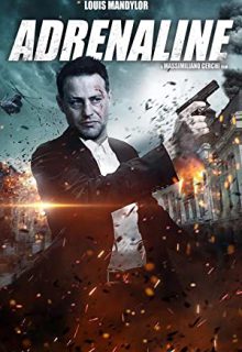 دانلود فیلم آدرنالین Adrenaline 2023 ✔️ با زیرنویس فارسی چسبیده