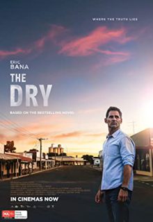 دانلود فیلم خشک The Dry 2020 ✔️ با دوبله و زیرنویس فارسی چسبیده