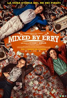 دانلود فیلم میکس شده توسط اری Mixed by Erry 2023 ✔️ با دوبله و زیرنویس فارسی چسبیده
