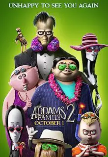 دانلود انیمیشن خانواده آدامز 2 The Addams Family 2 2021 ✔️ با دوبله فارسی