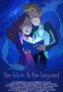 دانلود انیمیشن آبی و فراتر از آن The Blue & The Beyond 2015 ✔️ با دوبله فارسی