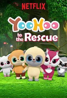 دانلود سریال یوهو به سوی نجات YooHoo to the Rescue 2019 فصل دوم 2 ✔️ با زیرنویس فارسی چسبیده