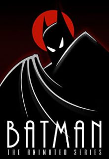 دانلود انیمیشن سریالی بتمن: مجموعه انیمیشنی 1992 Batman: The Animated Series فصل اول 1 ✔️ با دوبله فارسی