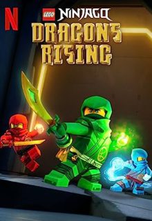 دانلود انیمیشن سریالی نینجاگو پیدایش اژدهایان 2023 Ninjago Dragons Rising فصل اول 1 ✔️ با دوبله فارسی