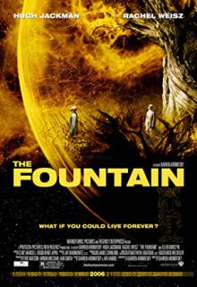 دانلود فیلم چشمه The Fountain 2006 ✔️ با زیرنویس فارسی چسبیده