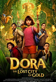 دانلود فیلم دورا و شهر گمشده طلا Dora and the Lost City of Gold 2019 ✔️ با زیرنویس فارسی چسبیده