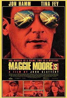 دانلود فیلم مگی مور(ها) Maggie Moore(s) 2023 ✔️ با زیرنویس فارسی چسبیده