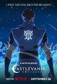دانلود انیمیشن سریالی کسلوانیا: منظره شب 2023 Castlevania: Nocturne فصل اول 1 ✔️ با دوبله فارسی