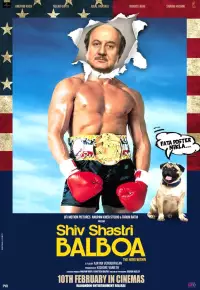 دانلود فیلم هندی شیو شاستری بالبوآ Shiv Shastri Balboa 2022 ✔️ با دوبله و زیرنویس فارسی چسبیده