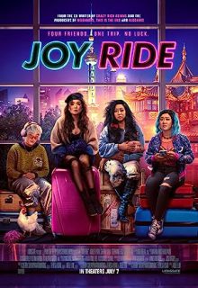 دانلود فیلم جوی راید Joy Ride 2023 ✔️ با دوبله و زیرنویس فارسی چسبیده
