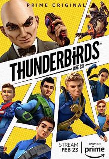 دانلود انیمیشن سریالی تاندربردها به پیش 2015 Thunderbirds Are Go! فصل دوم 2 ✔️ با دوبله فارسی