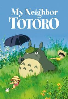دانلود انیمیشن همسایه من توتورو My Neighbor Totoro 1988 ✔️ با دوبله و زیرنویس فارسی چسبیده