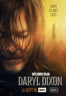 دانلود سریال مردگان متحرک: دریل دیکسون The Walking Dead: Daryl Dixon 2023 ✔️ با دوبله و زیرنویس فارسی