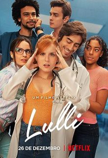 دانلود فیلم لولی Lulli 2021 ✔️ با زیرنویس فارسی چسبیده