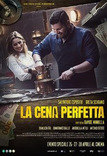 دانلود فیلم لا سنا پرفتا La cena perfetta 2022 ✔️ با دوبله و زیرنویس فارسی چسبیده