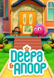 دانلود انیمیشن سریالی دیپا و انوپ 2022 Deepa and Anoop فصل اول 1 ✔️ با دوبله فارسی