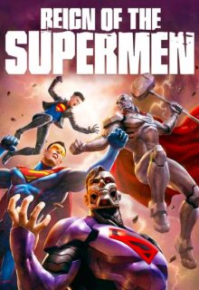 دانلود انیمیشن حکومت سوپرمن‌ ها Reign of the Supermen 2019 ✔️ با دوبله فارسی