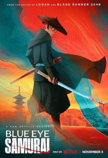 دانلود انیمیشن سریالی سامورایی چشم آبی 2023 Blue Eye Samurai فصل اول 1 ✔️ با زیرنویس فارسی چسبیده