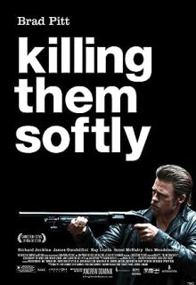 دانلود فیلم کشتار با لطافت Killing Them Softly 2012 ✔️ با دوبله و زیرنویس فارسی چسبیده