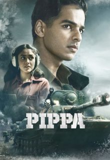 دانلود فیلم هندی پیپا Pippa 2023 با زیرنویس فارسی چسبیده