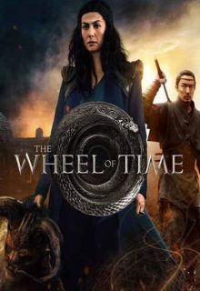 دانلود سریال چرخ زمان فصل 2 قسمت 3 (دانلود قسمت سوم فصل دوم The Wheel of Time) ✔️ با زیرنویس فارسی چسبیده