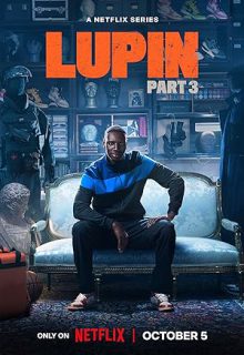 دانلود سریال لوپن Lupin 2023 فصل سوم 3 ✔️ با زیرنویس فارسی چسبیده