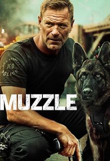 دانلود فیلم پوزه بند Muzzle 2023 ✔️ با دوبله فارسی