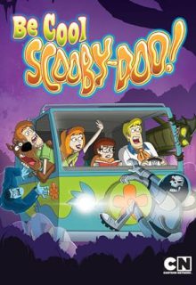 دانلود انیمیشن سریالی خونسرد باش، اسکوبی‌ دو 2015 Be Cool, Scooby-Doo! فصل اول 1 ✔️ با دوبله فارسی