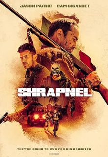 دانلود فیلم ترکش Shrapnel 2023 ✔️ با زیرنویس فارسی چسبیده