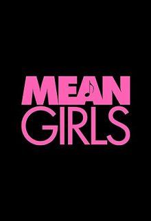 دانلود فیلم دختران بدجنس Mean Girls 2024 ✔️ با دوبله و زیرنویس فارسی چسبیده