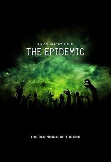 دانلود فیلم اپیدمی The Epidemic 2023 ✔️ با دوبله و زیرنویس فارسی چسبیده