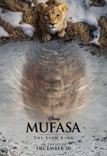 دانلود انیمیشن موفاسا شیر شاه 2 2024 Mufasa The Lion King با دوبله و زیرنویس فارسی چسبیده