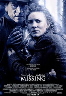 دانلود فیلم گمشده The Missing 2003 ✔️ با زیرنویس فارسی چسبیده